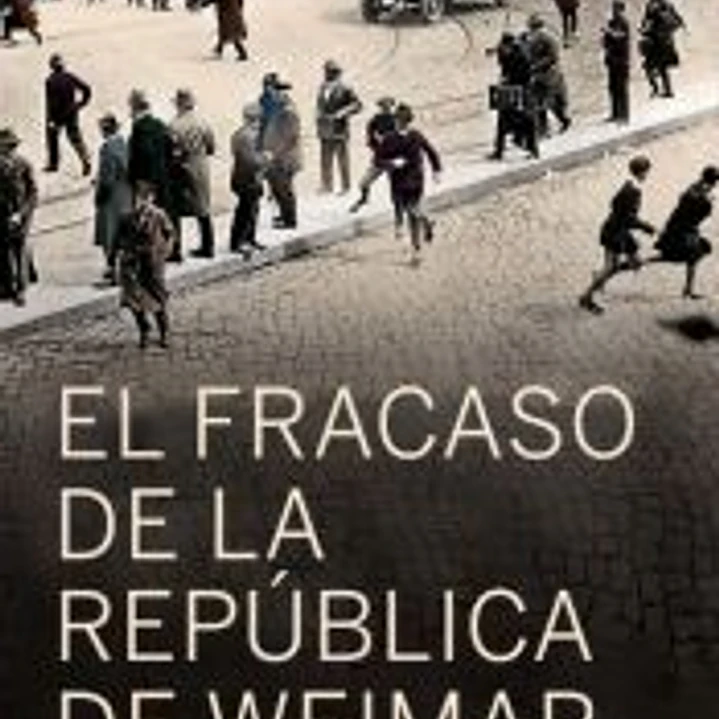 El fracaso de la república de Weimar 1