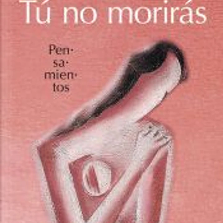 Tú no morirás 1