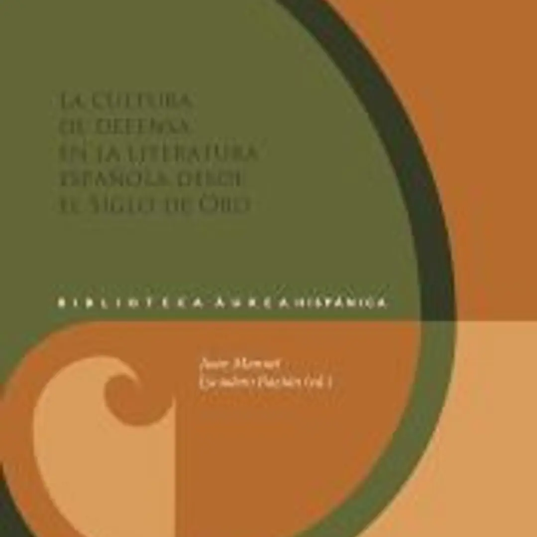La cultura de defensa en la literatura española del Siglo de Oro 1