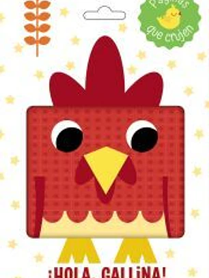¡Hola, gallina! Cuento de tela para bebés