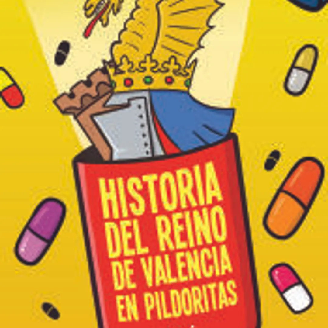 Historia del Reino de Valencia en pildoritas 1