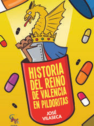 Historia del Reino de Valencia en pildoritas