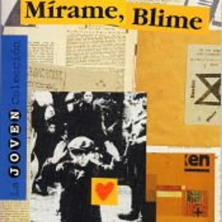 Mírame, Blime 1