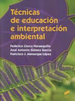 Técnicas de educación e interpretación ambiental