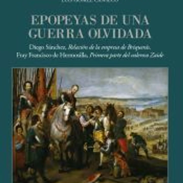 Epopeyas de una guerra olvidada 1