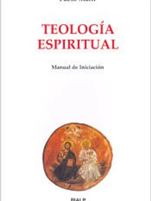 Teología espiritual. Manual de iniciación