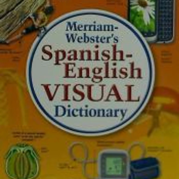 Merriam-Webster's Spanish-English Visual Dictionary 1