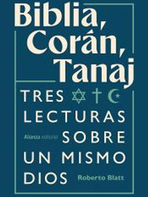Biblia, Corán, Tanaj