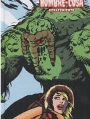 EL HOMBRE COSA 03. RENACIMIENTO (MARVEL LIMITED EDITION)
