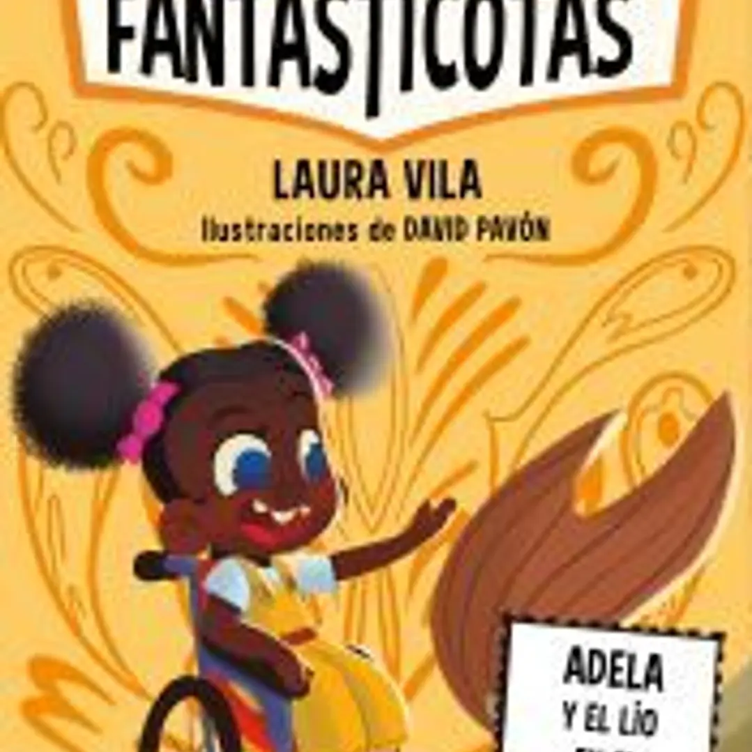 Aprende a leer con Las Fantasticotas 12. Adela y el lío en el río 1