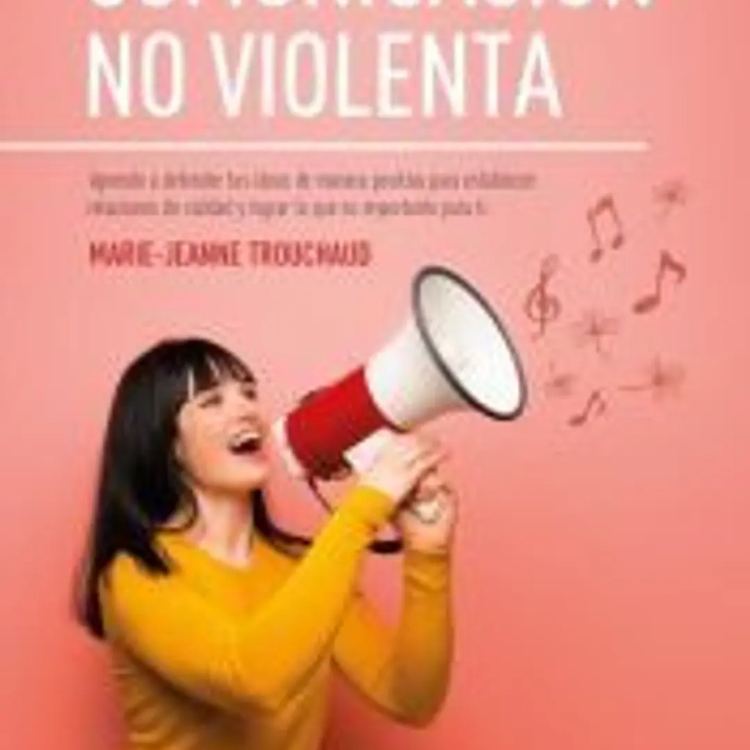La comunicación no violenta 1