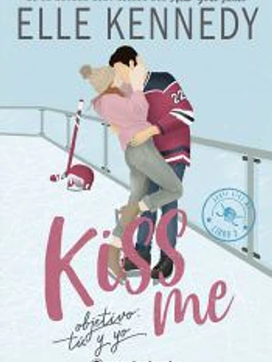 Objetivo: tú y yo (#Kiss Me 2)