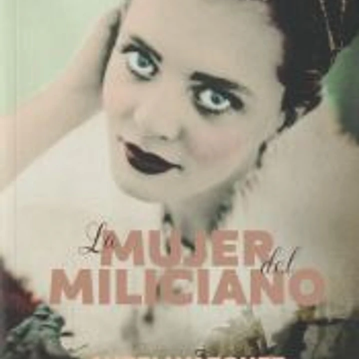 La mujer del miliciano 1