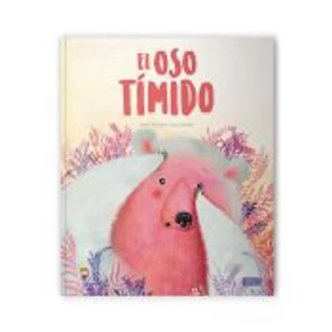El Oso Timido. Libros Ilustrados. Edic. ilustrado (Español) 1