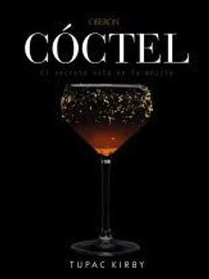 Coctel - El secreto esta en la mezcla