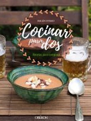 Cocinar para dos - Recetas para compartir