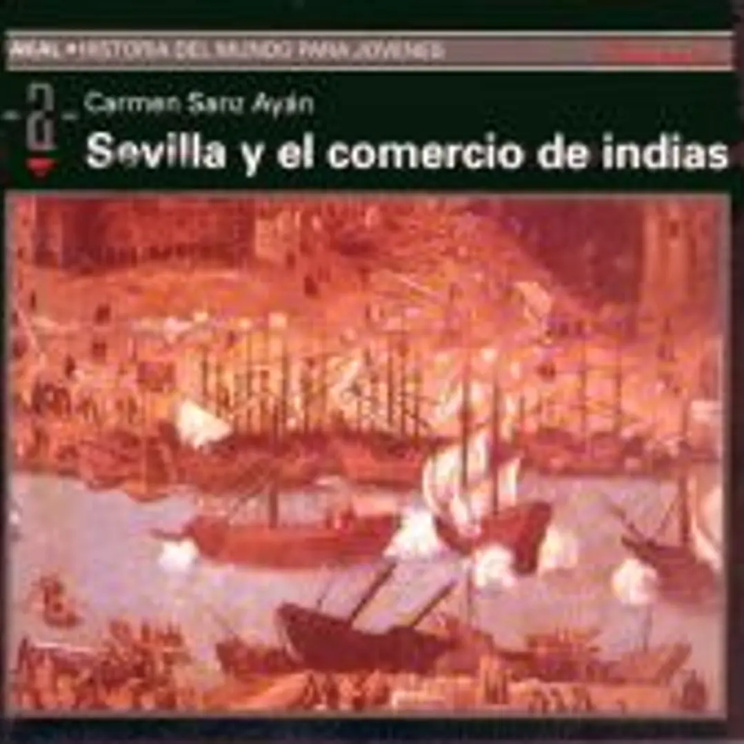Sevilla y el comercio de Indias 1