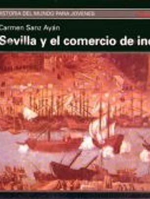 Sevilla y el comercio de Indias
