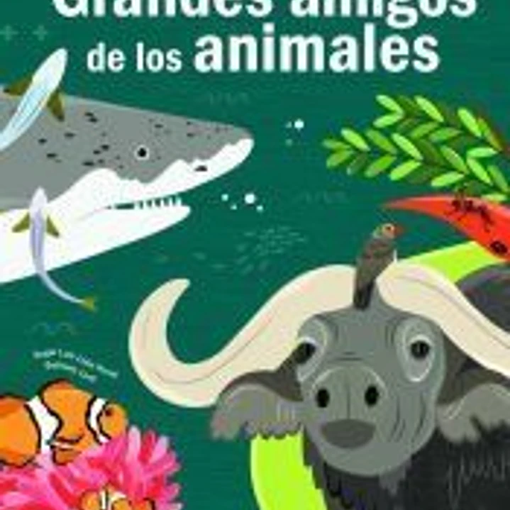Grandes Amigos de los Animales 1
