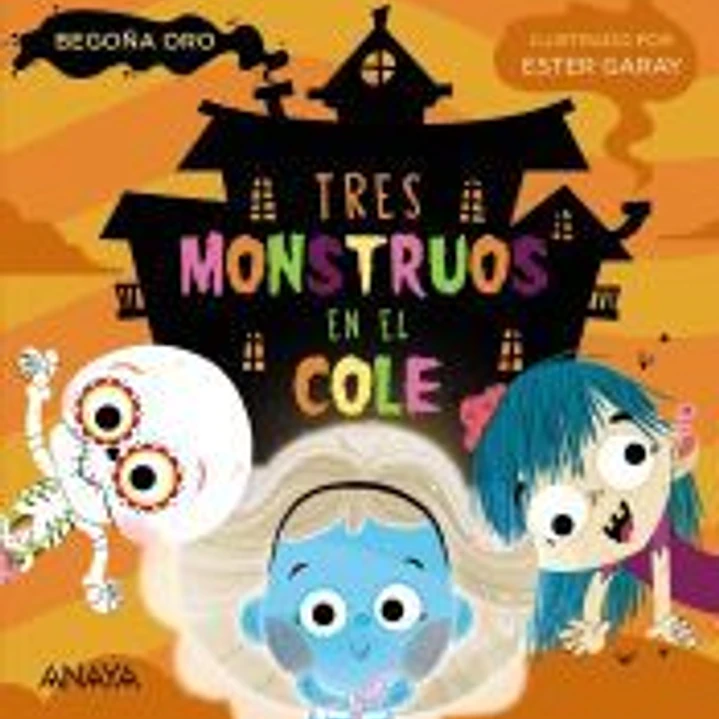 Tres monstruos en el cole 1