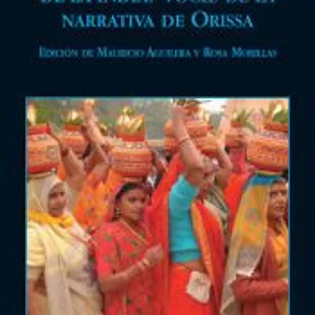 Cuentos contemporáneos de la India: Voces de la narrativa de Orissa 1