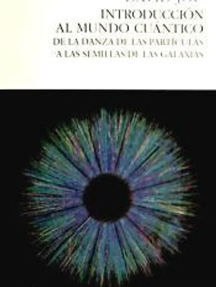 INTRODUCCIÓN AL MUNDO CUÁNTICO
