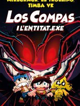 Los Compas i l'Entitat.exe