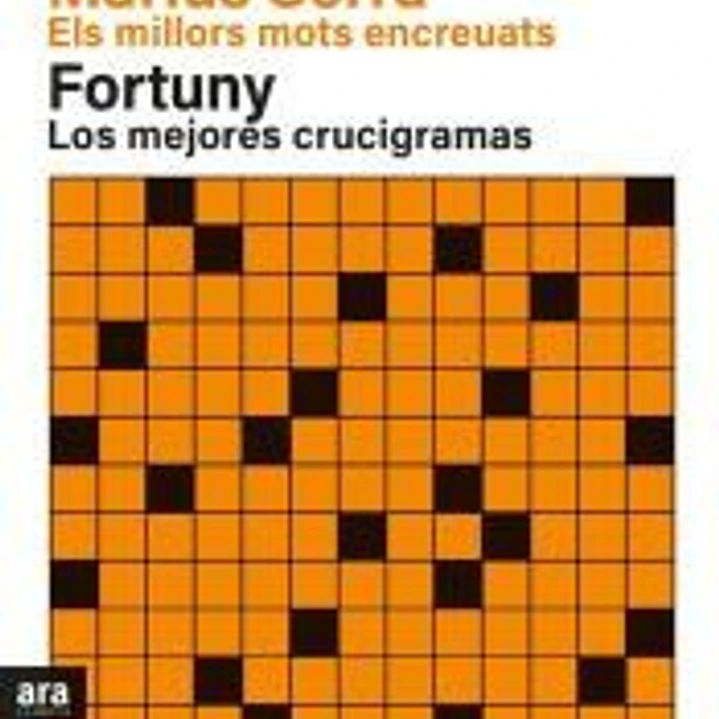 Els millors mots encreuats de Màrius Serra & Los mejores crucigramas de Fortuny. NE 2022 1