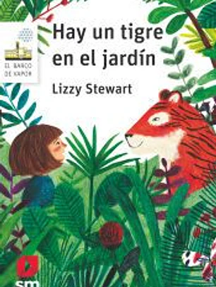 Hay un tigre en el jardín