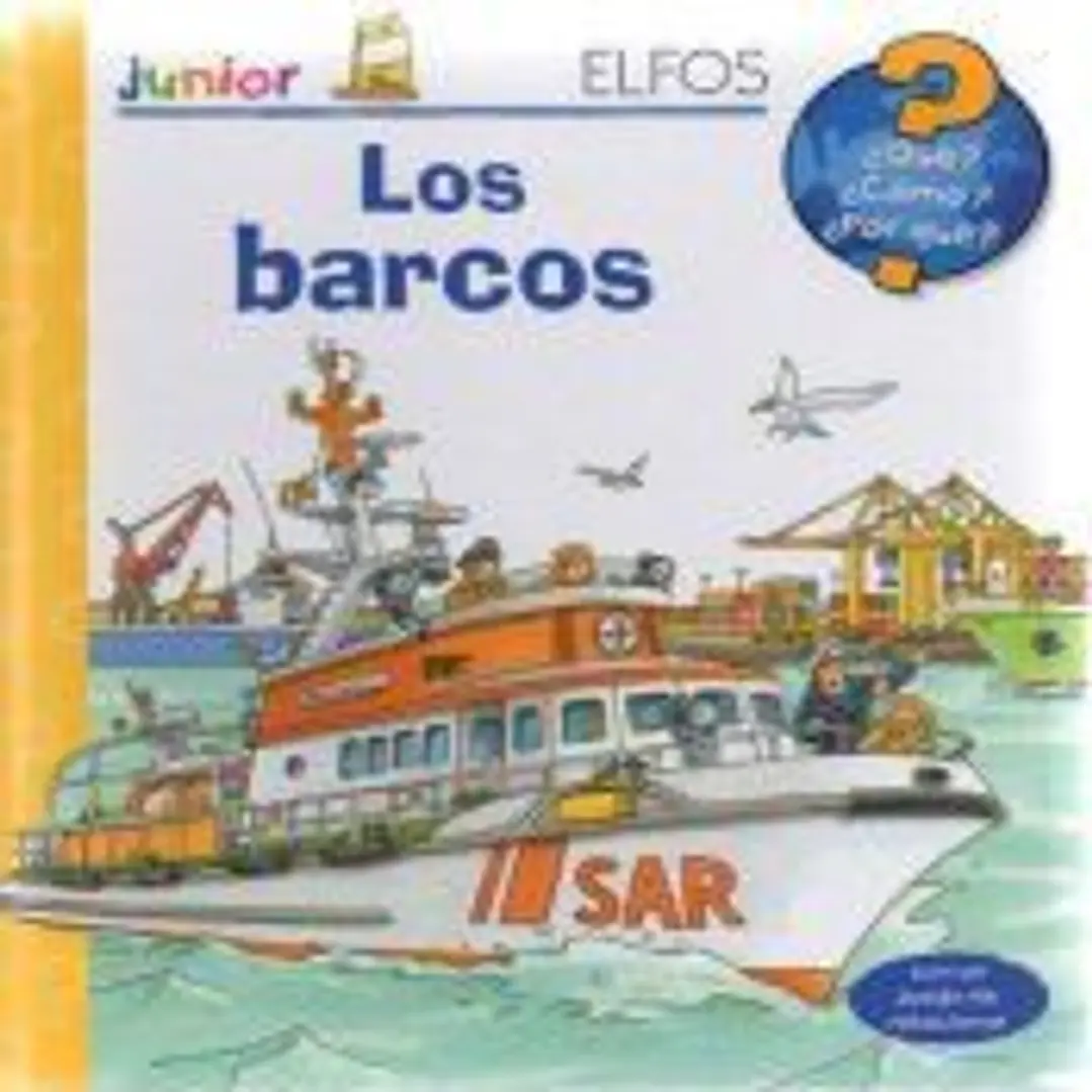 ¿Qué? Junior. Los barcos 1