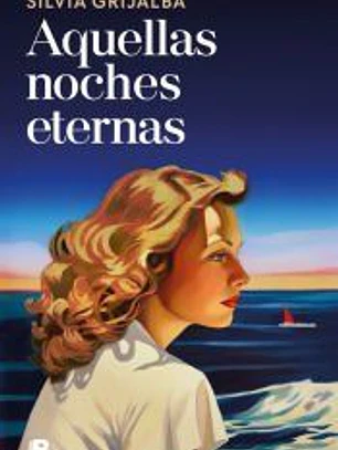 Aquellas noches eternas