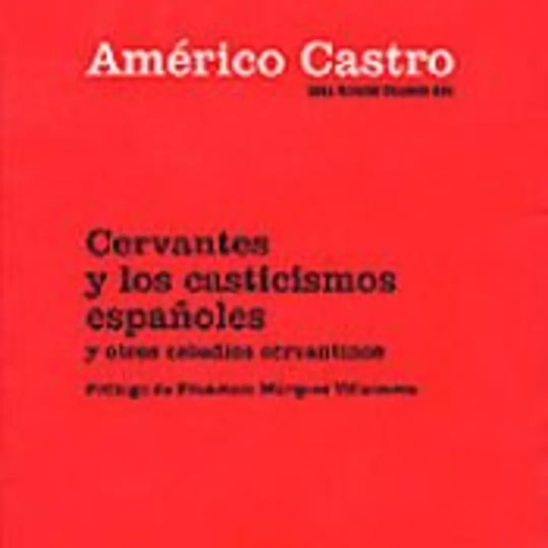 El pensamiento de Cervantes y otros estudios cervantinos 1