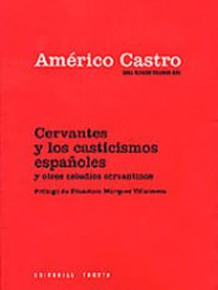 El pensamiento de Cervantes y otros estudios cervantinos