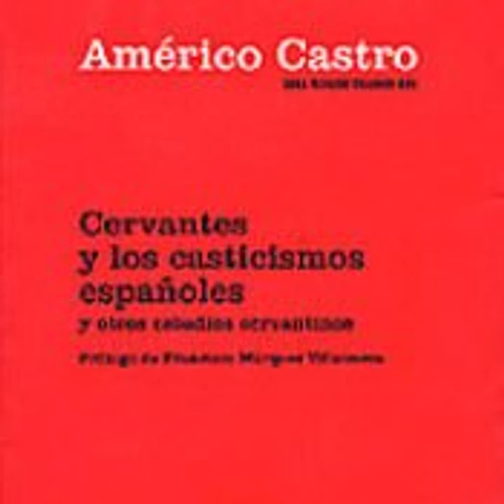 El pensamiento de Cervantes y otros estudios cervantinos 1