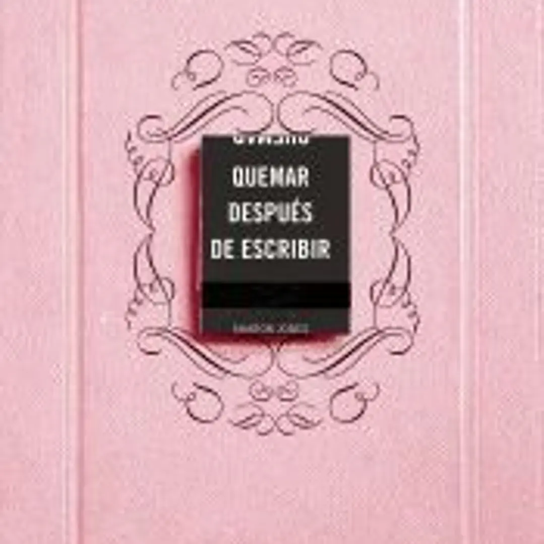 Quemar después de escribir (EDICIÓN OFICIAL ROSA) 1