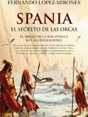Spania, el secreto de las orcas