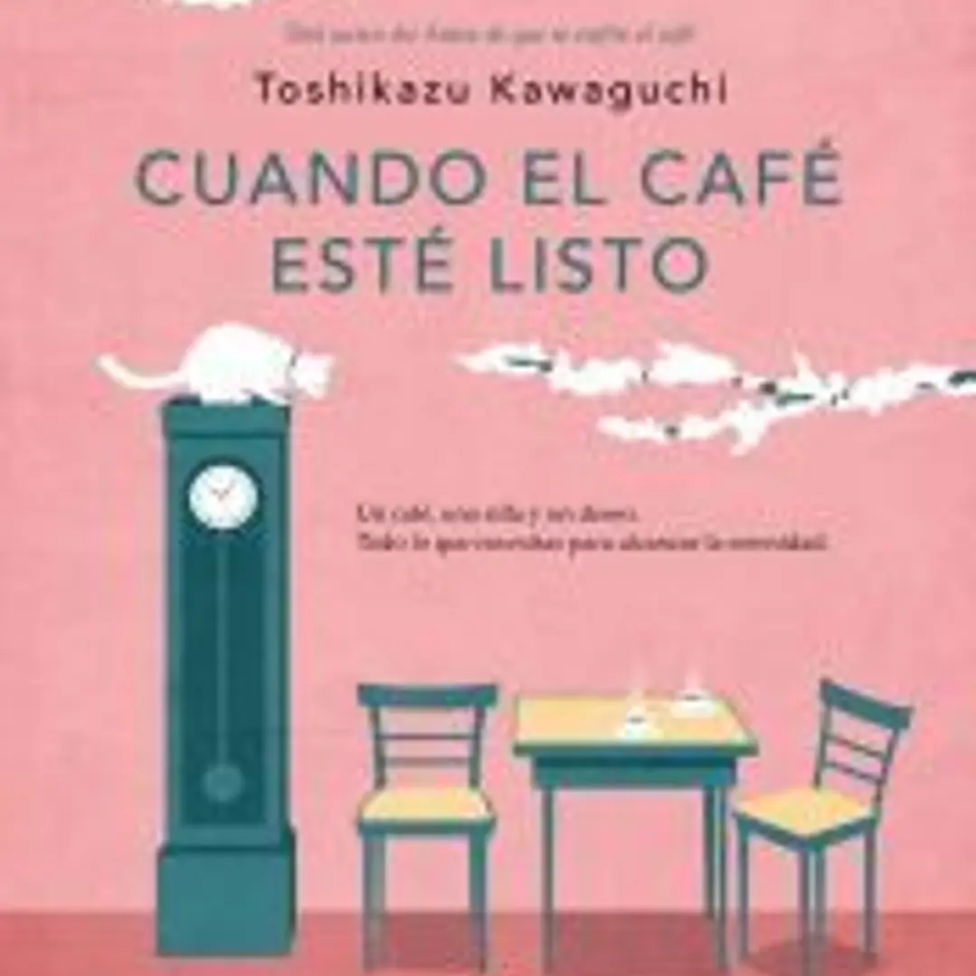 Cuando el café esté listo 1