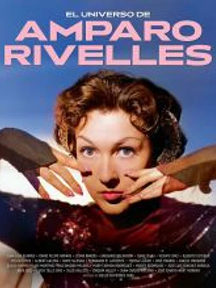 UNIVERSO DE AMPARO RIVELLES, EL