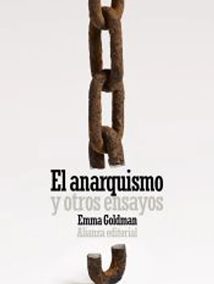 El anarquismo y otros ensayos