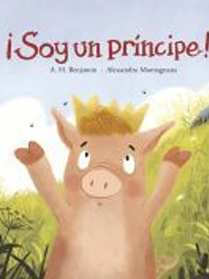 ¡Soy un príncipe!