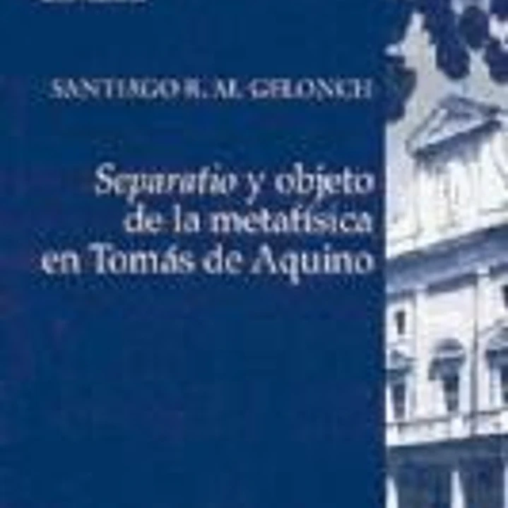 Separatio y objeto de la metafísica en Tomás de Aquino 1