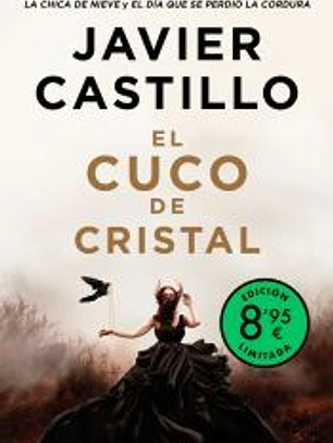 El cuco de cristal (edición limitada)