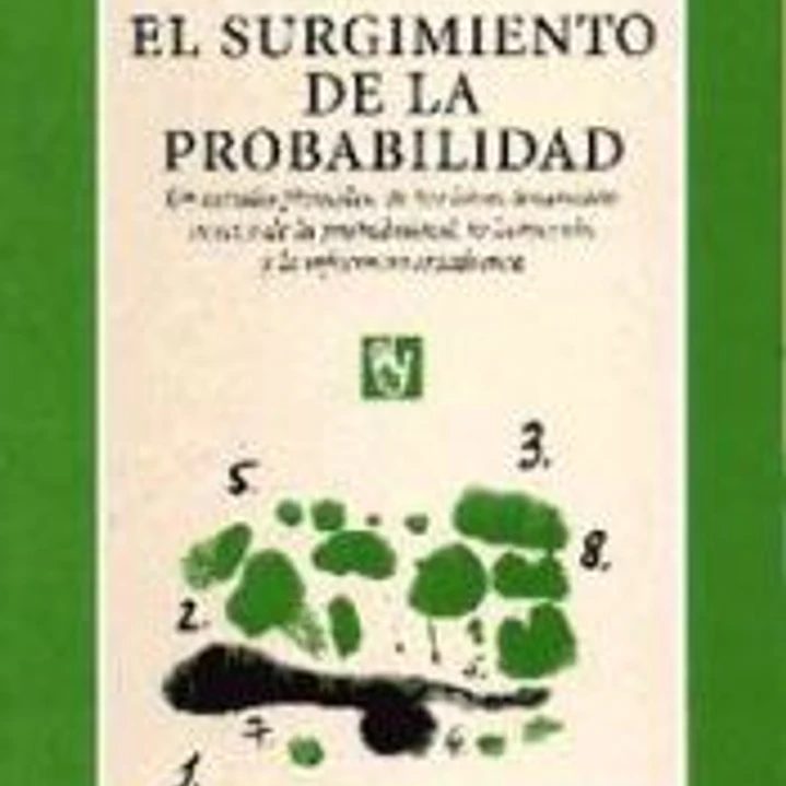 El surgimiento de la probabilidad 1