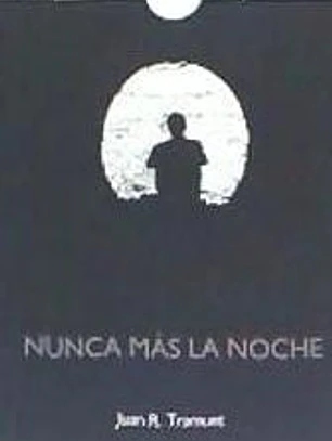 NUNCA MAS LA NOCHE
