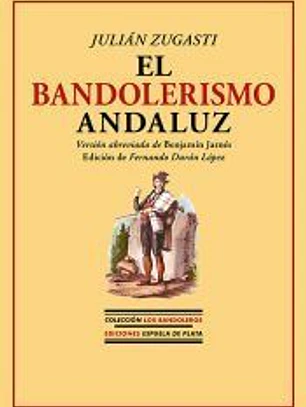 El bandolerismo andaluz