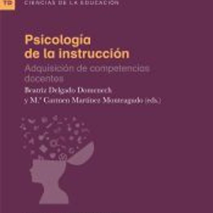Psicología de la instrucción: Adquisición de competencias docentes 1
