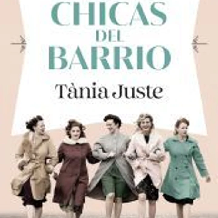 Las chicas del barrio 1