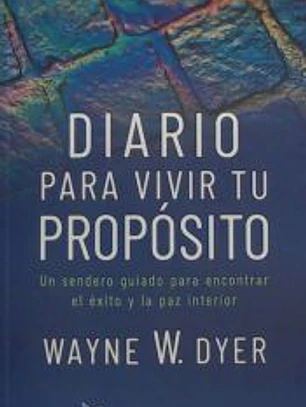 Diario para vivir tu propósito