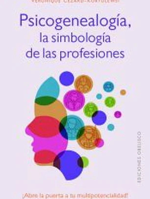 Psicogenealogía, la simbología de las profesiones