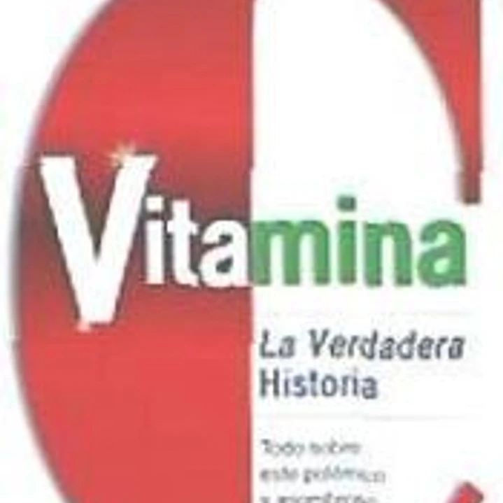 Vitamina C: la verdadera historia 1